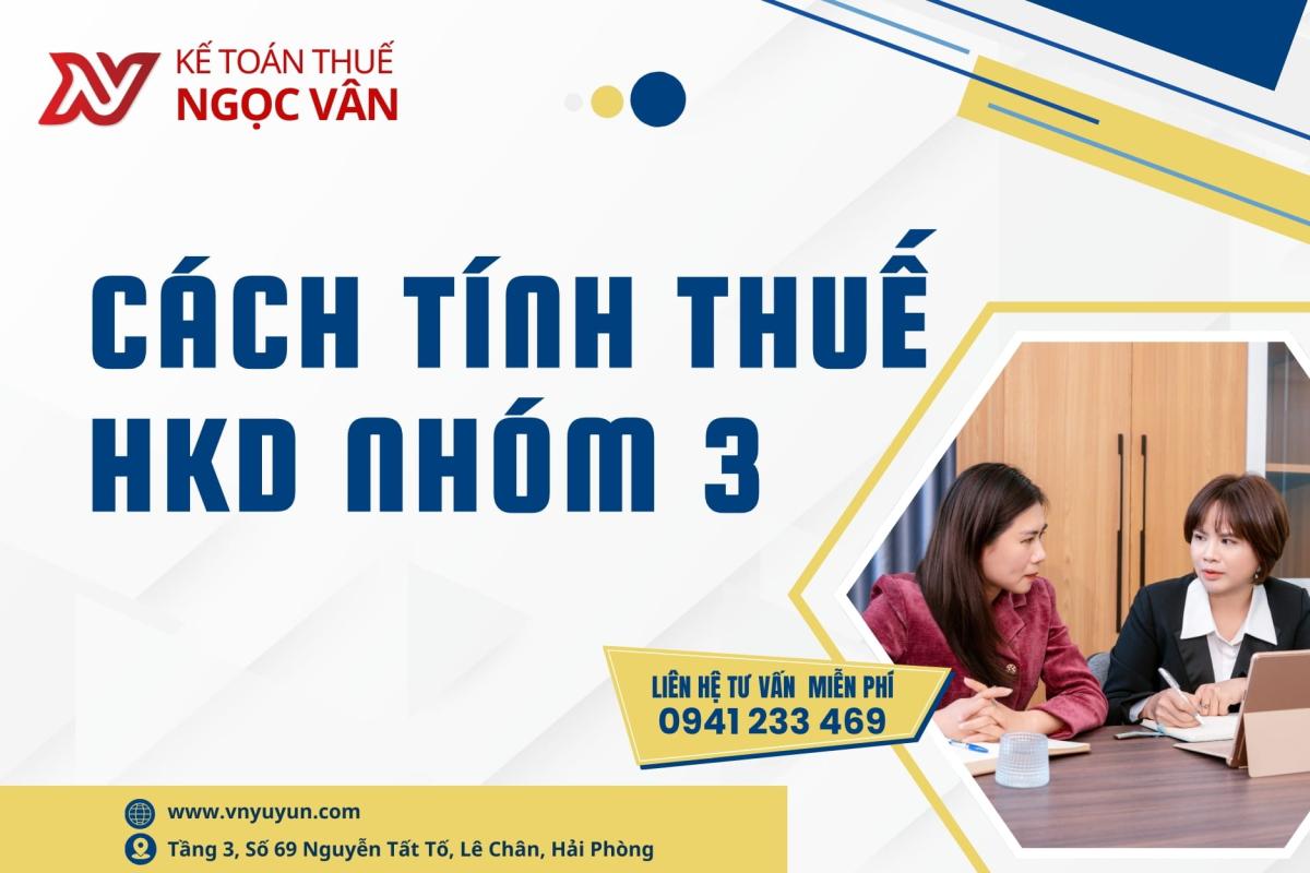 Cách tính thuế hkd nhóm 3 chi tiết