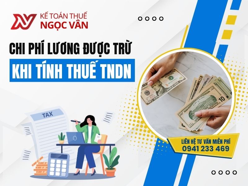 chi phí lương được trừ khi tính thuế TNDN