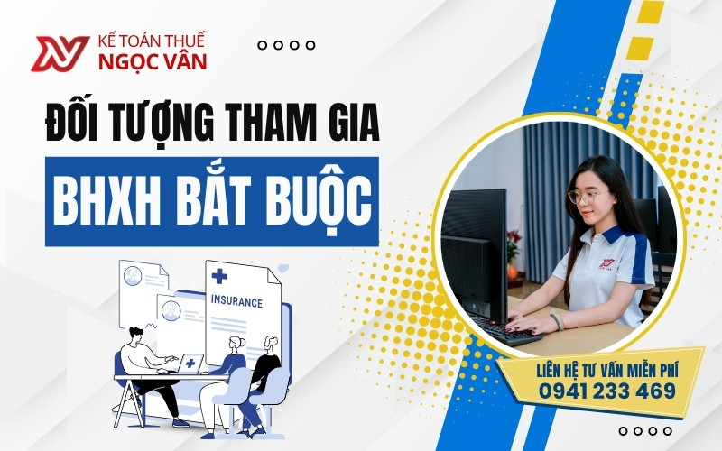 đối tượng tham gia bhxh bắt buộc