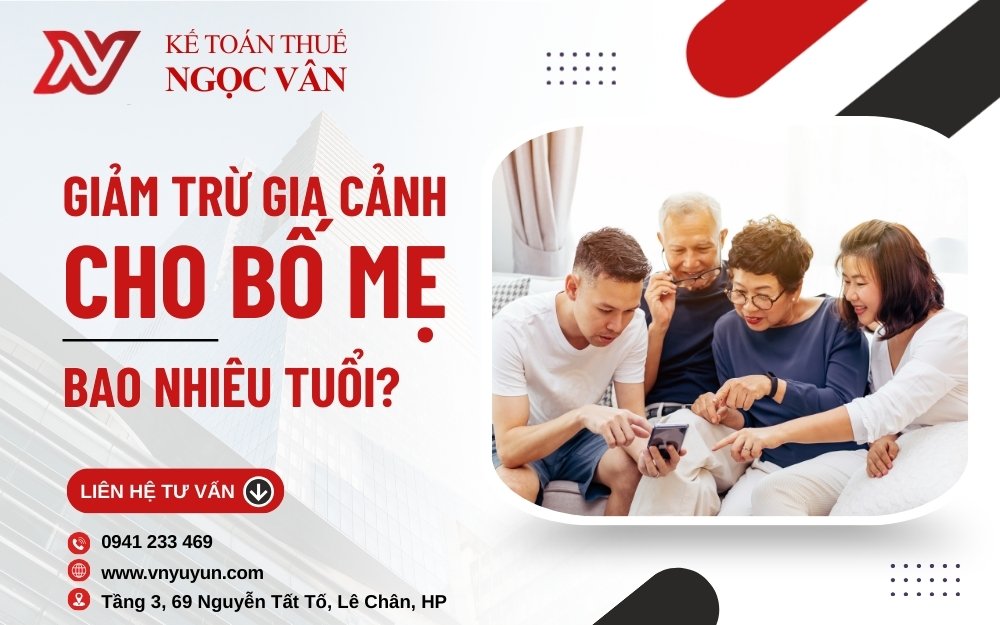 Giảm trừ gia cảnh cho bố mẹ bao nhiêu tuổi?