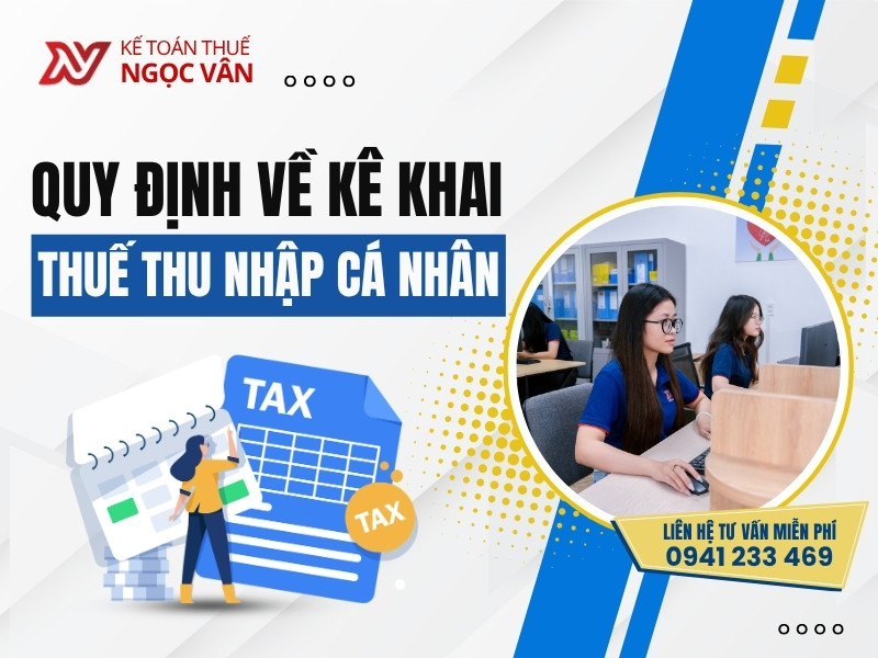 quy định về kê khai thuế thu nhập cá nhân