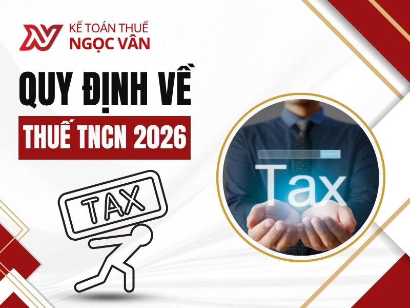 quy định về thuế TNCN 2026