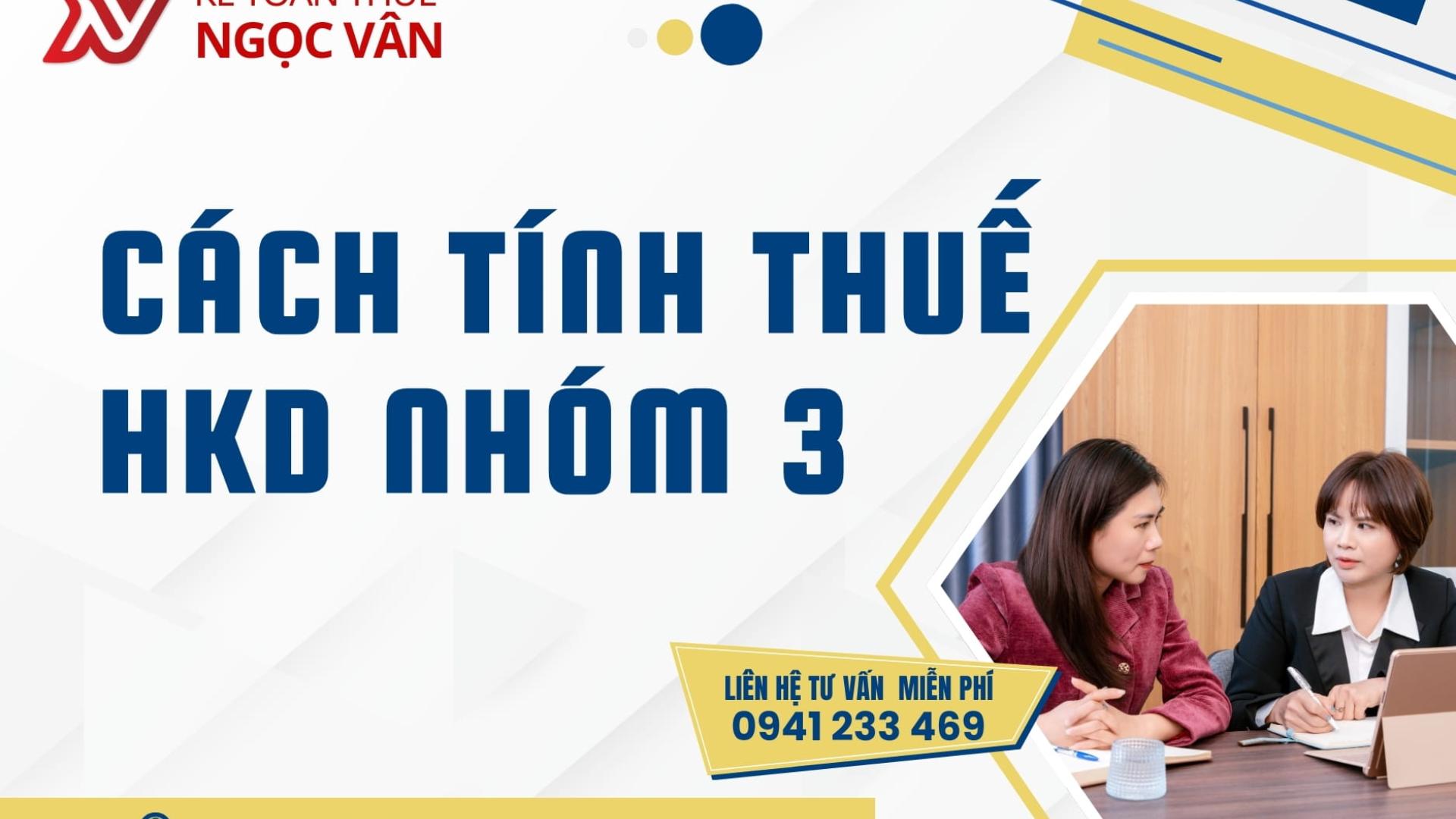 Hộ kinh doanh nhóm 3 là gì và hướng dẫn tính thuế chi tiết nhất 