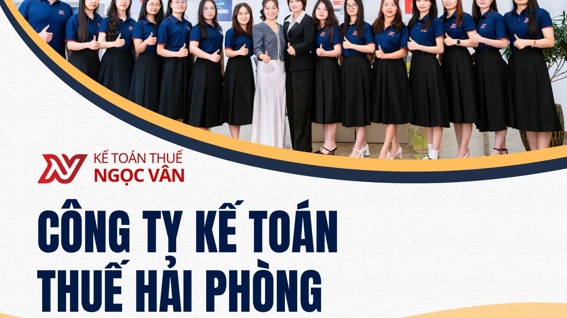 Dịch Vụ Kế Toán Thuế Chuyên Nghiệp Tại Hải Phòng - Ngọc Vân