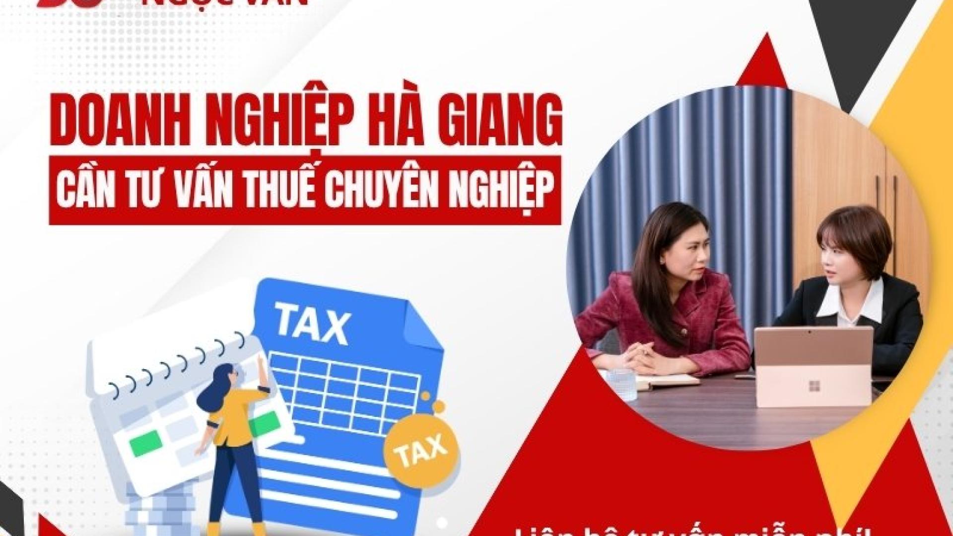 Công ty Tư Vấn Thuế Uy Tín Hà Giang 