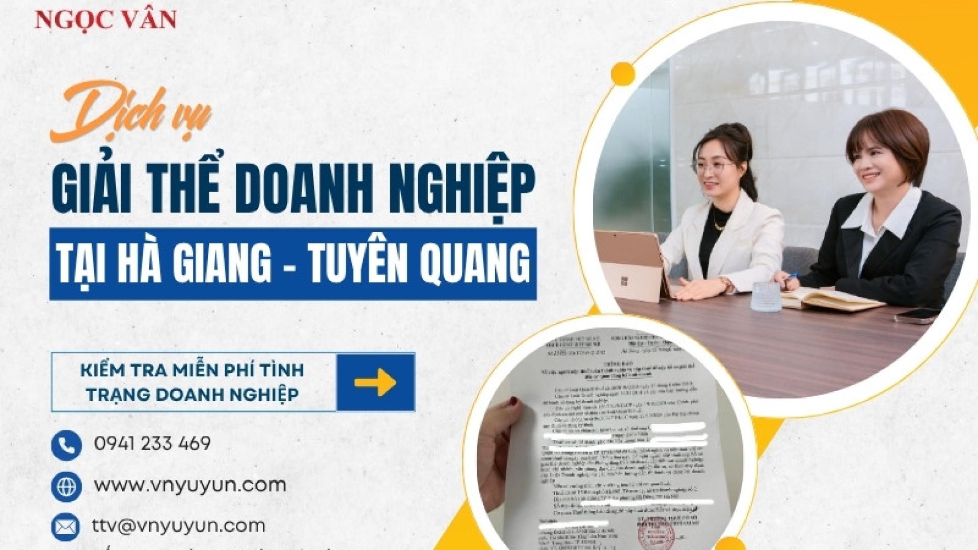 Dịch Vụ Giải Thể Doanh Nghiệp Tại Hà Giang – Xử Lý Nhanh Chóng & Chuyên Nghiệp