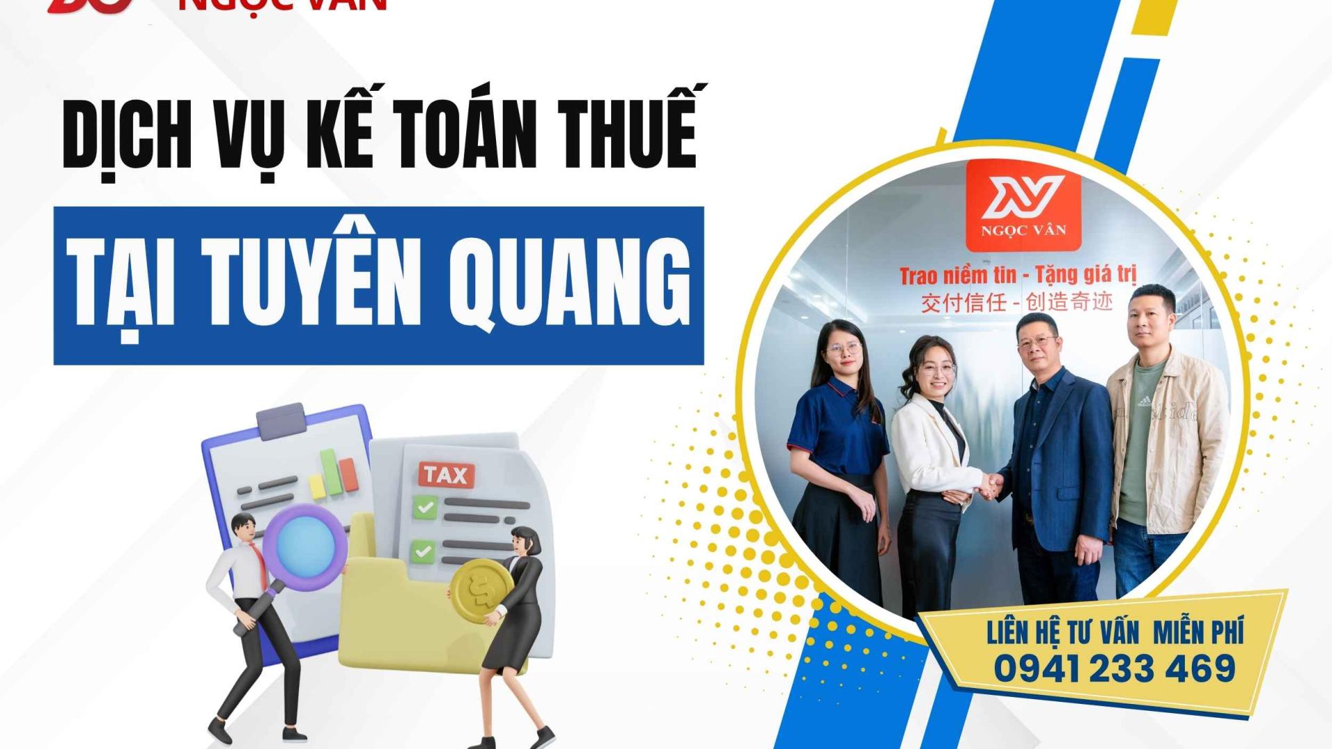  Dịch Vụ Kế Toán Tuyên Quang Uy Tín - Tận Tâm