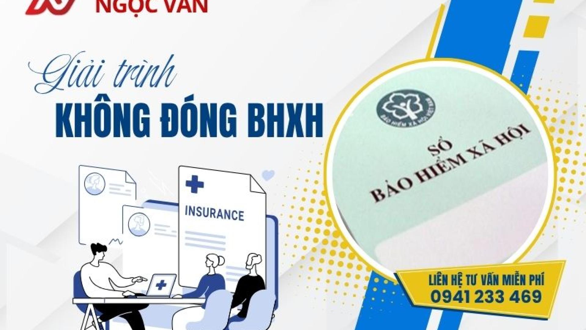 Hướng dẫn giải trình không đóng BHXH: Quy trình chi tiết và lưu ý