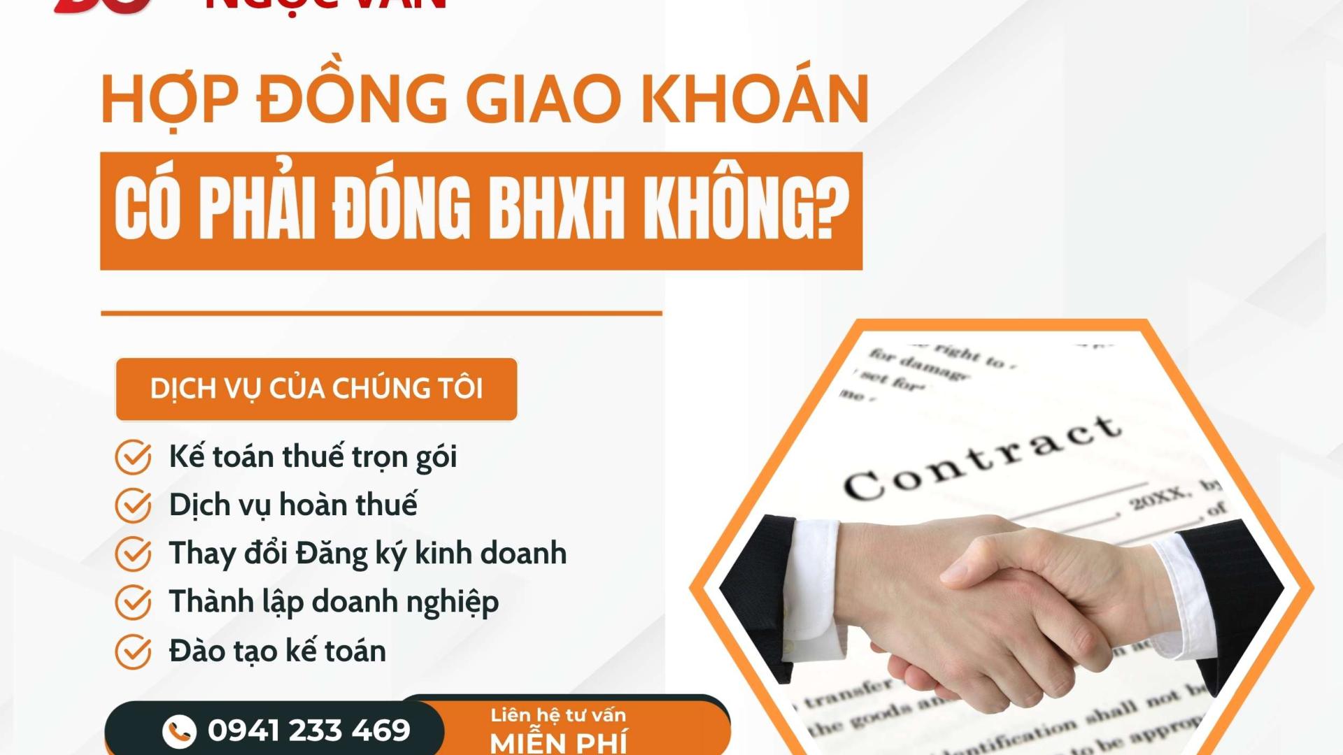 Hợp đồng giao khoán có phải đóng BHXH không? 
