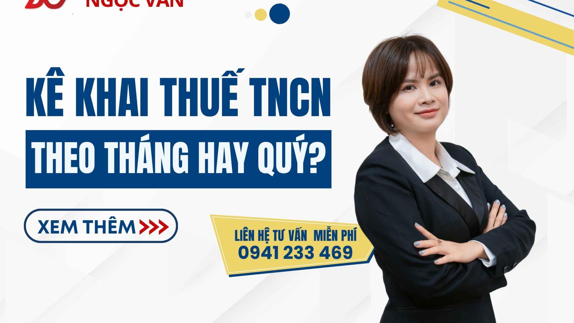 Kê Khai Thuế TNCN Theo Tháng Hay Quý? Hướng dẫn và giải đáp