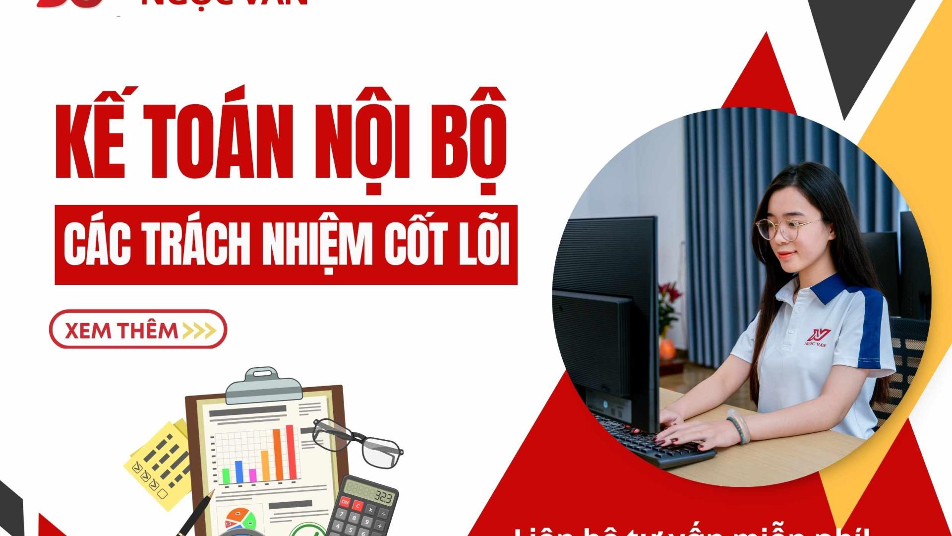 Kế Toán Nội Bộ Là Làm Gì? 7 Trách Nhiệm Quan Trọng 2026