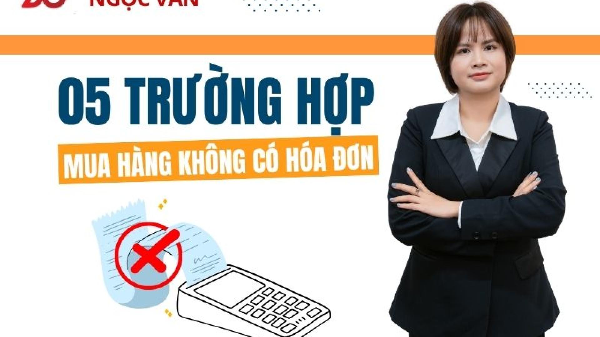 Mua hàng không có hóa đơn 2026: Trường hợp nào được phép và hồ sơ cần gì?