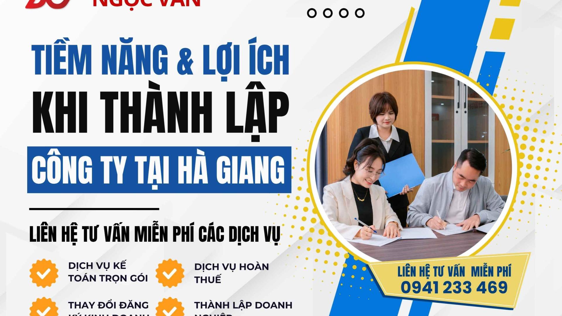 Thành Lập Công Ty Hà Giang – Giải Pháp Uy Tín Từ Kế Toán Ngọc Vân