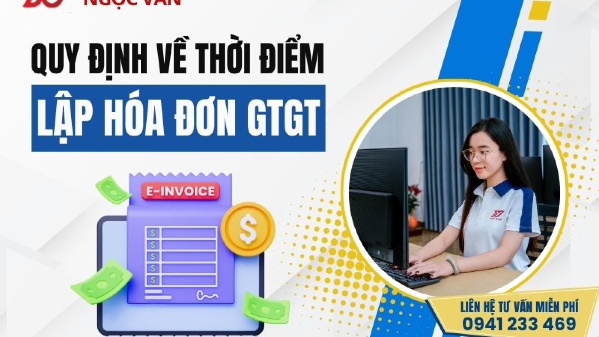 Thời Điểm Lập Hóa Đơn GTGT Bán Hàng Hóa, Dịch Vụ 2026 