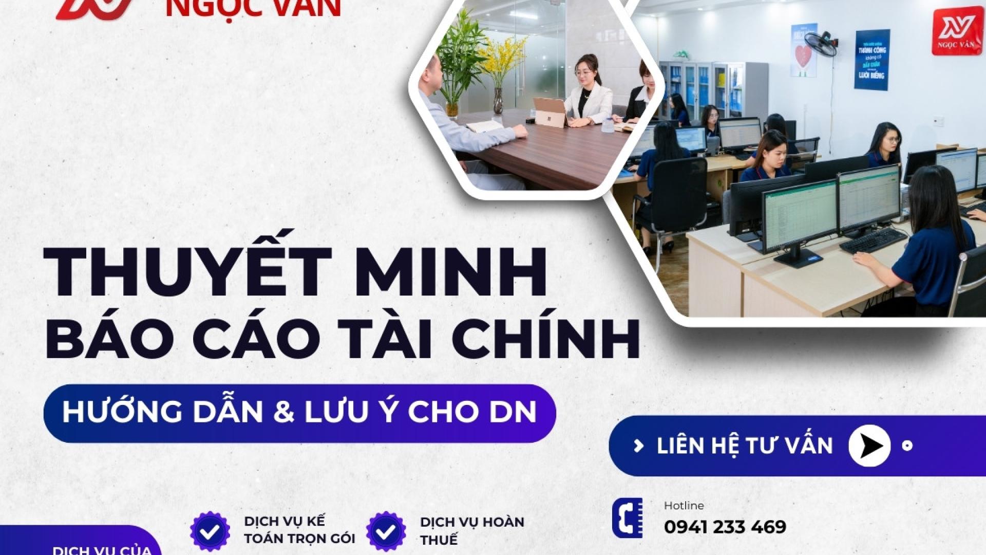 Thuyết minh BCTC: Hướng dẫn và lưu ý quan trọng cho doanh nghiệp