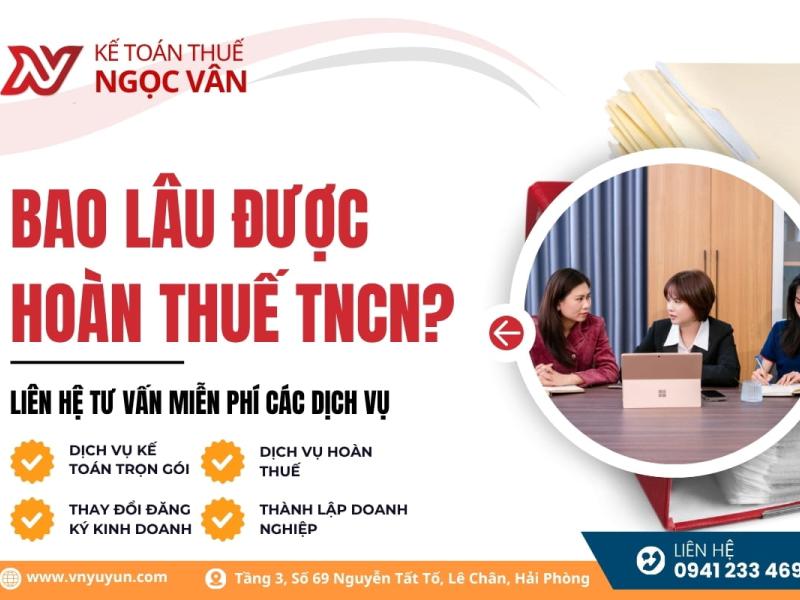 Sau bao lâu thì được hoàn thuế TNCN theo quy định mới nhất
