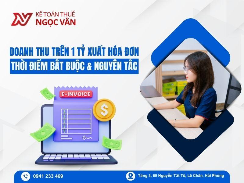  Doanh thu trên 1 tỷ xuất hóa đơn: Hướng dẫn chuẩn cho hộ kinh doanh từ ngày CQT chấp thuận