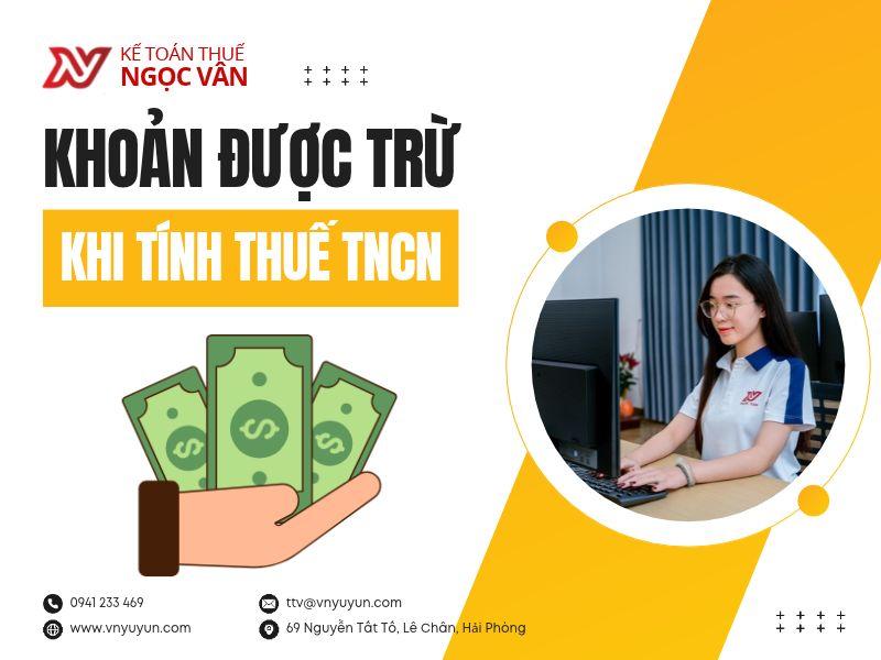 Khoản được trừ khi tính thuế TNCN năm 2026 gồm những gì?