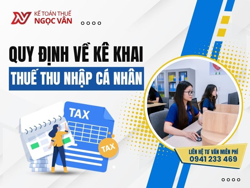 Quy Định Về Kê Khai Thuế Thu Nhập Cá Nhân 2026 - Hướng Dẫn Đầy Đủ Cho Doanh Nghiệp