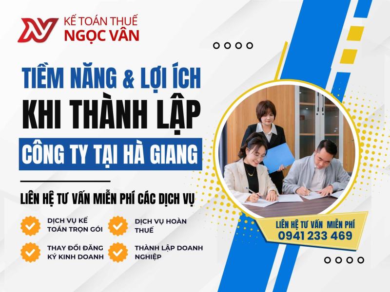Thành Lập Công Ty Hà Giang – Giải Pháp Uy Tín Từ Kế Toán Ngọc Vân