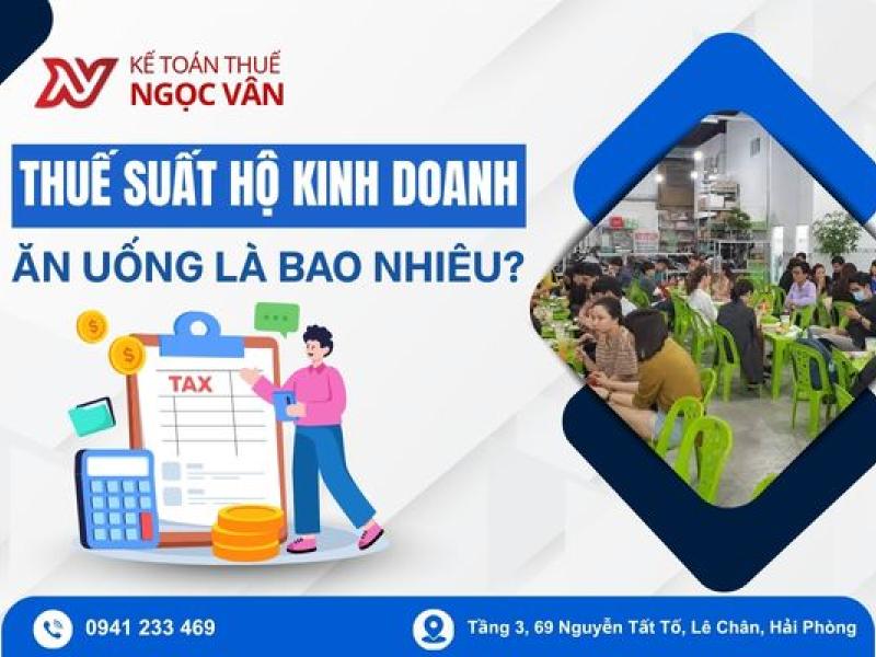Thuế Suất Hộ Kinh Doanh Ăn Uống 2026 - Chi Tiết Theo Doanh Thu 