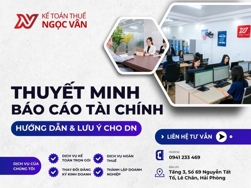 Thuyết minh BCTC: Hướng dẫn và lưu ý quan trọng cho doanh nghiệp