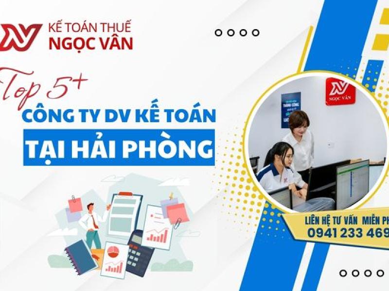 Top công ty dịch vụ kế toán tại Hải Phòng: 5+ đơn vị uy tín được đề xuất