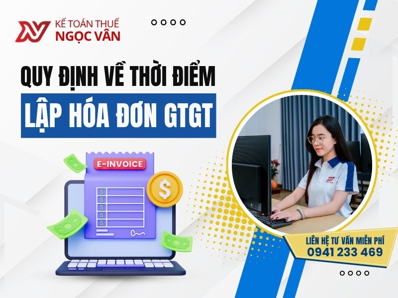 thời điểm lập hóa đơn gtgt