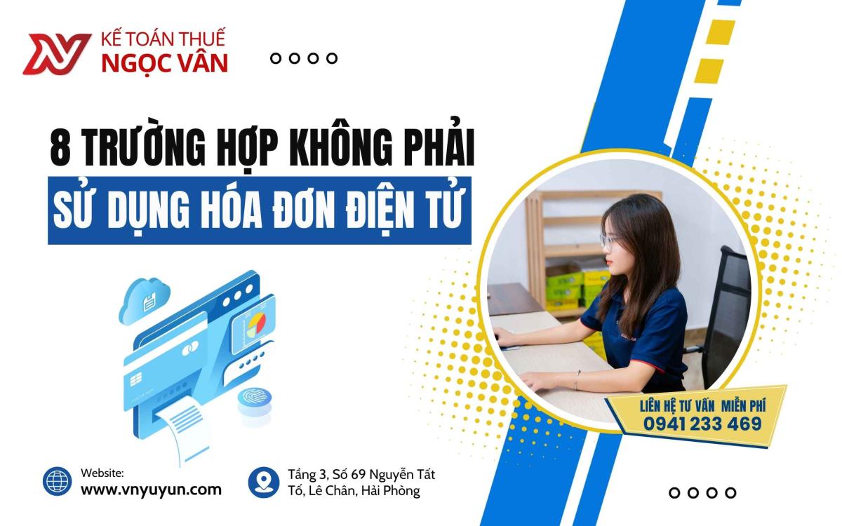trường hợp không phải sử dụng hóa đơn điện tử